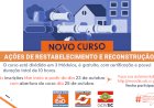 Defesa Civil lança curso de “Restabelecimento e reconstrução” para dar continuidade a capacitação em Gestão de Desastres