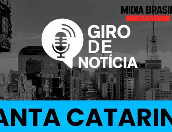 1ª EDIÇÃO GIRO SANTA CATARINA 18/02/2026: FLORIANÓPOLIS CAMPEÃ DO CARNAVAL E IMPACTO DE R$ 500 MILHÕES NA ECONOMIA